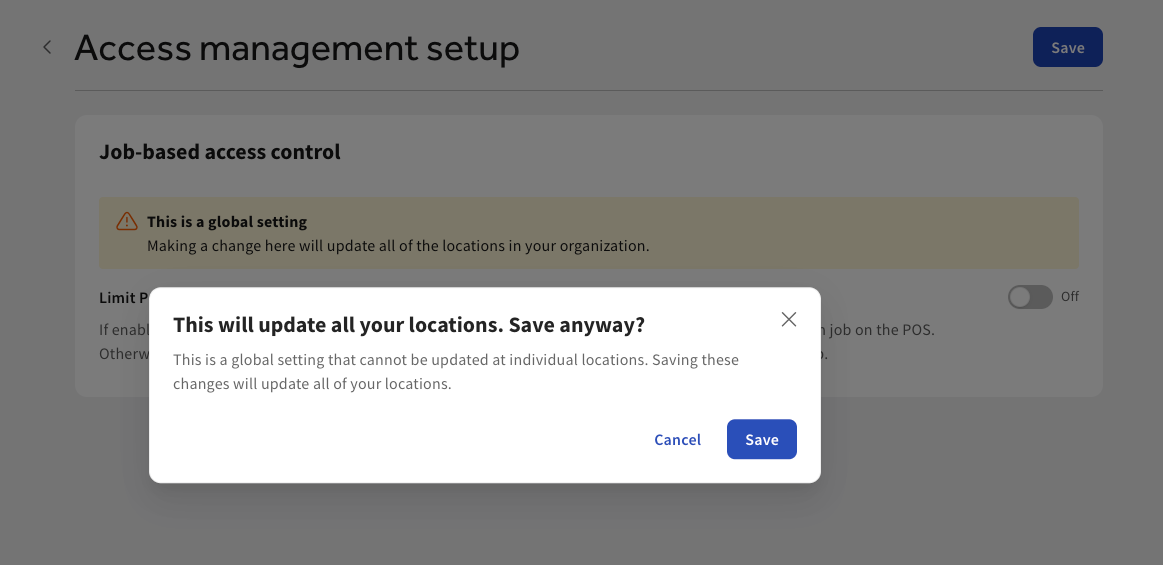 Shows the confirmation dialog on the Access management setup page in Toast Web.