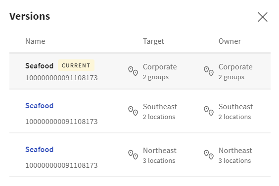 Example of the Versions dialog for a Seafood menu group that has three versions, one targeted at Corporate, another targeted at Southeast, and a third targeted at Northeast.