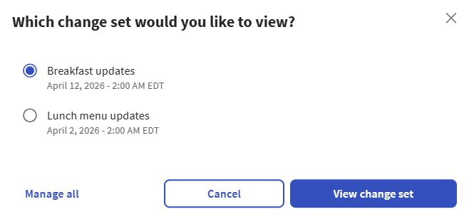 Example of the Which change sets would you like to view? dialog.