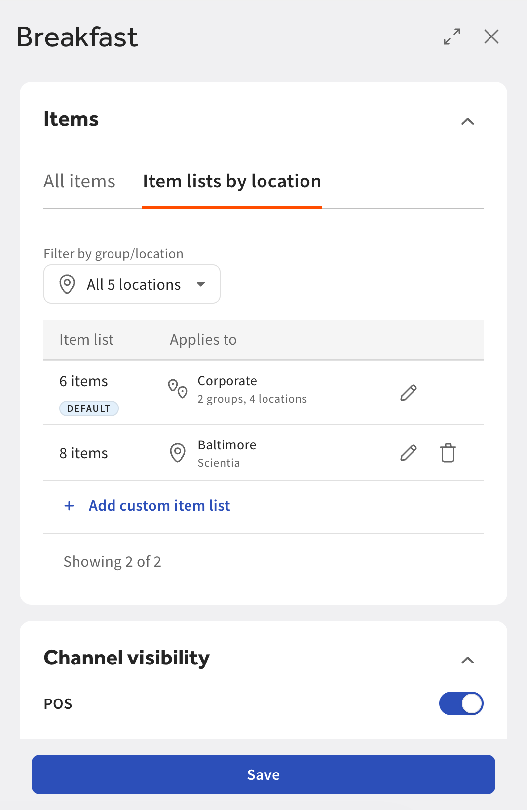 The Items lists by location section of a menu group with the new custom item list.