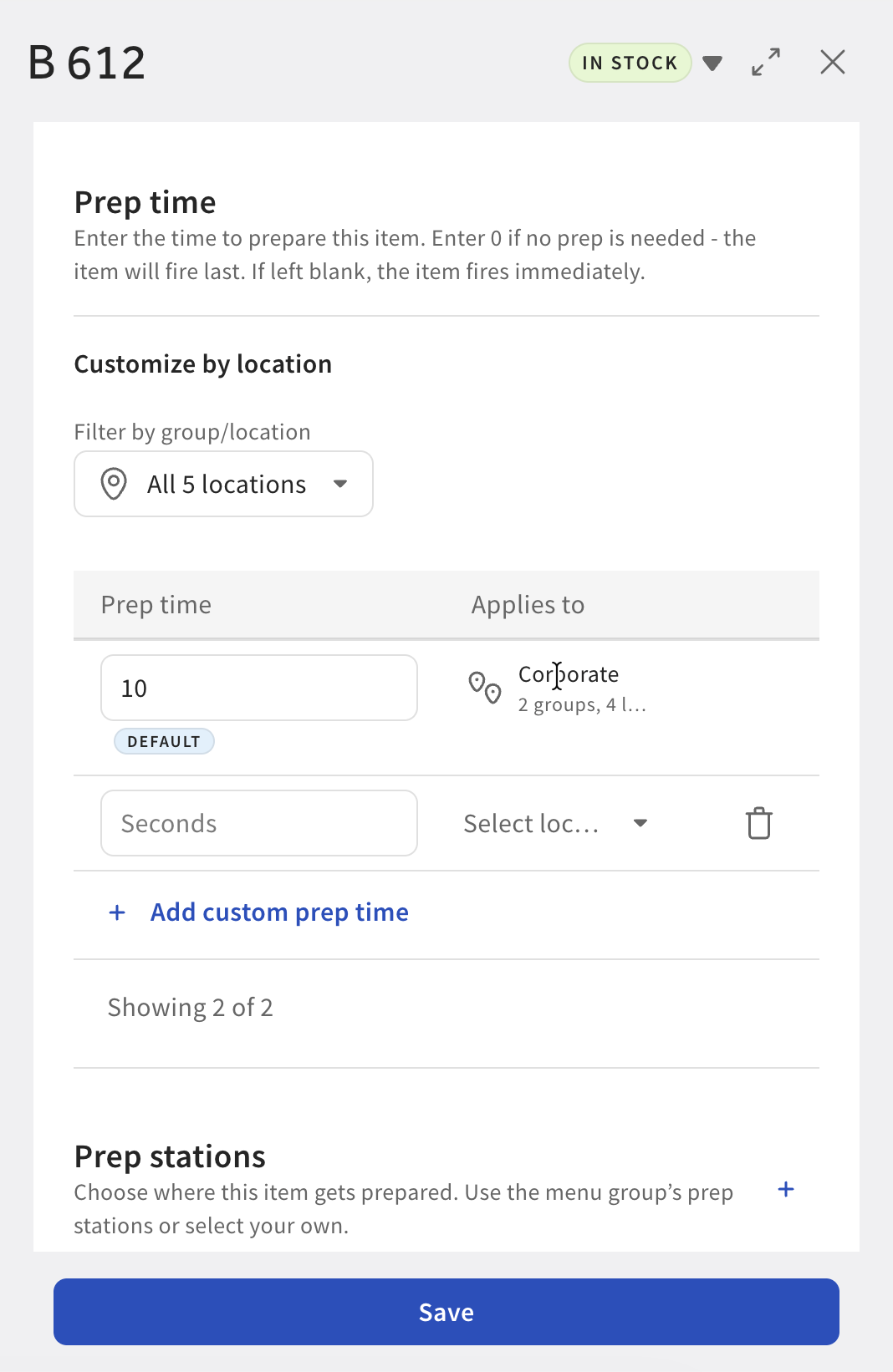 The Prep time setting of a menu item with a new custom prep time entry.