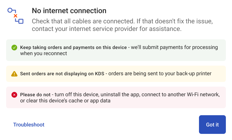 The dialog informing you what you can and cannot do during an internet service disruption.